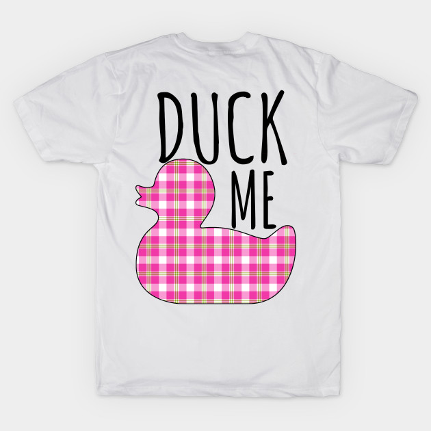 Duck Me Back Design by Witty Things Designs